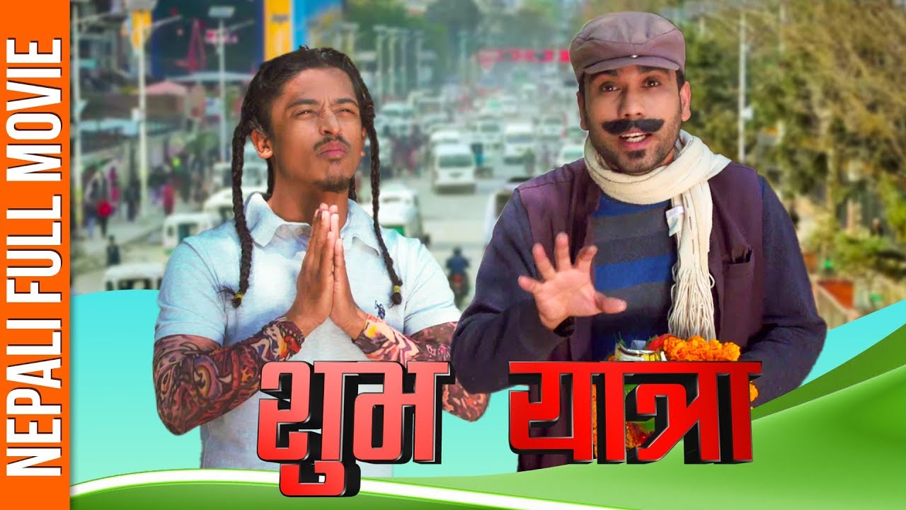 New Nepali Movie - Shubha Yatra Ft. Meri Bassai,Jire Khursani,Bhadragol Actors