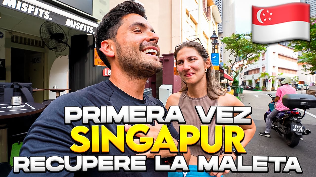 MIS PRIMERAS IMPRESIONES de SINGAPUR | EL PAÍS CASI PERFECTO - Gabriel Herrera