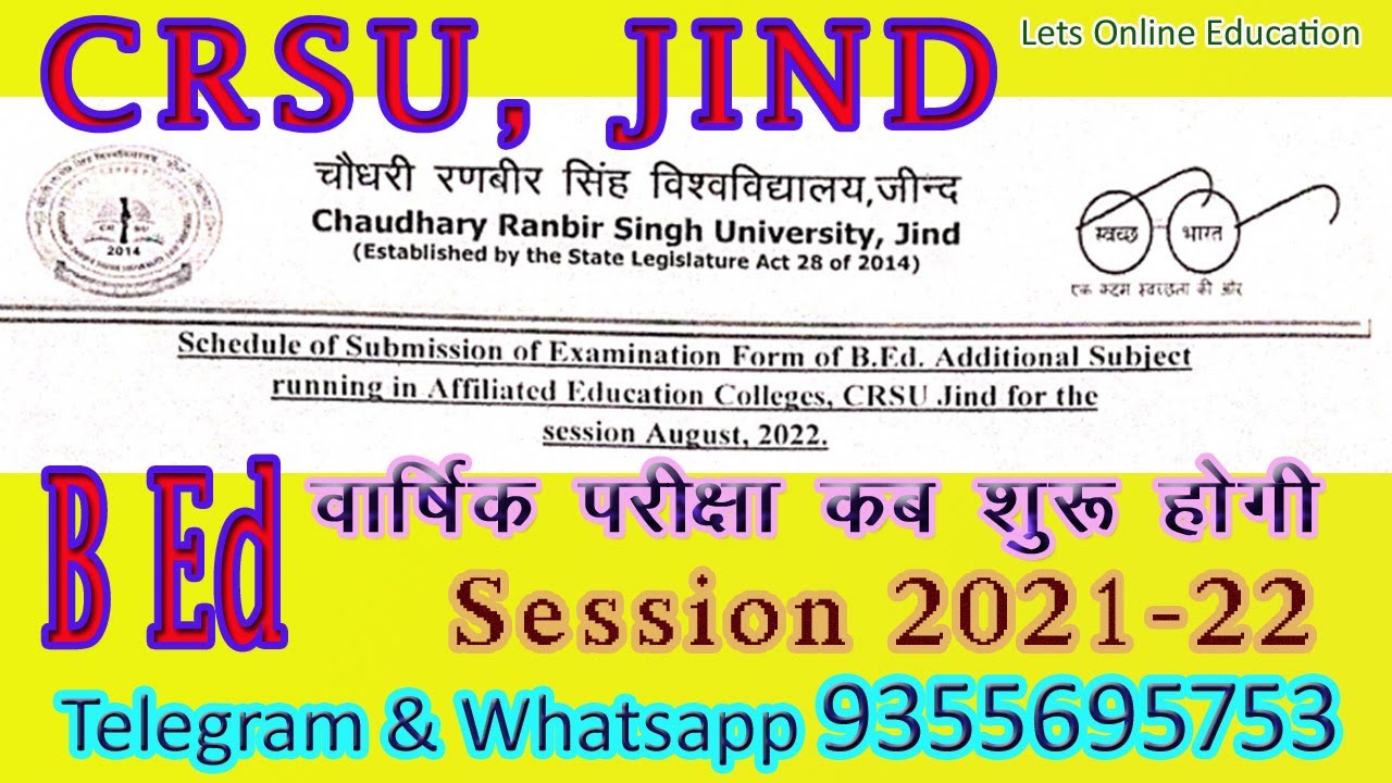 CRSU Jind | B ED Annual Exam | Session 2021 22