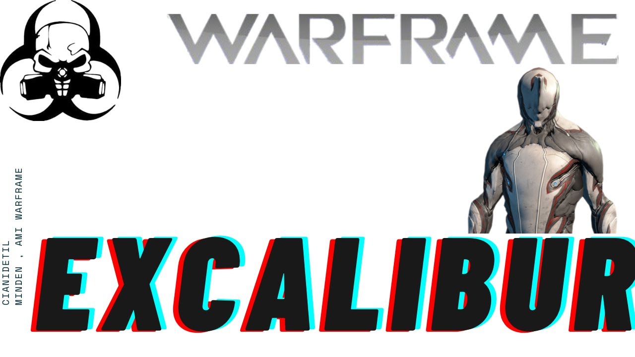 Warframe 2020 Excalibur [Magyar]