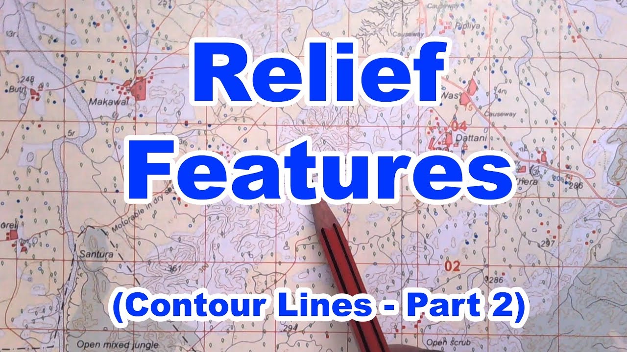 How to find Relief Features in a Toposheet | ICSE Geography Class 10