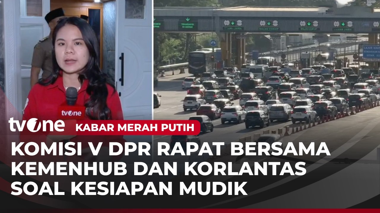 Komisi V DPR RI Rapat Membahas Kesiapan Transportasi Mudik 2026 | Kabar Merah Putih tvOne