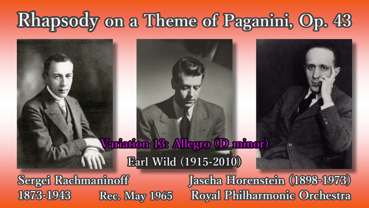 Rachmaninoff: Rhapsody on a Theme of Paganini, Wild & Horenstein (1965) ラフマニノフ パガニーニの主題による狂詩曲
