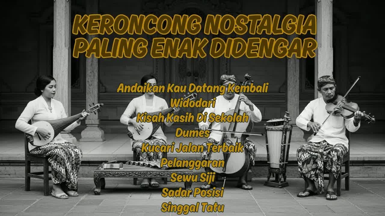 Full Album Keroncong Syahdu – Lagu Kenangan & Hits Jawa
