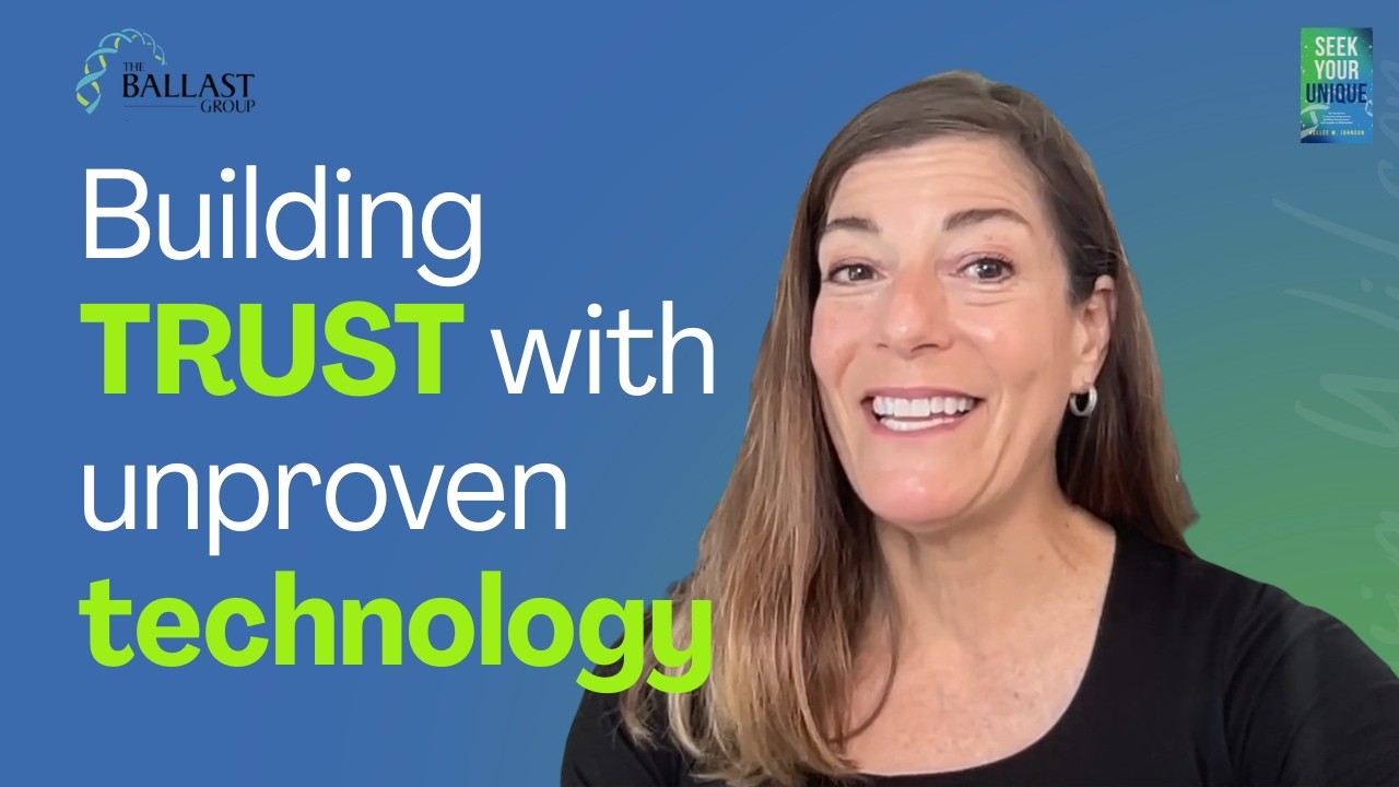How to build trust with unproven technology