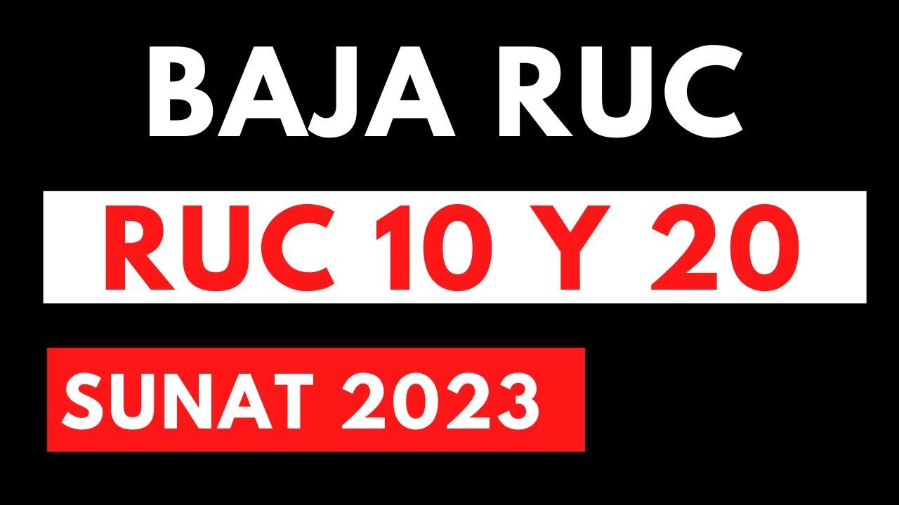 🔴 COMO DAR DE BAJA MI RUC 10 y RUC 20 SUNAT 2023:BAJA DE RUC SUNAT 2023