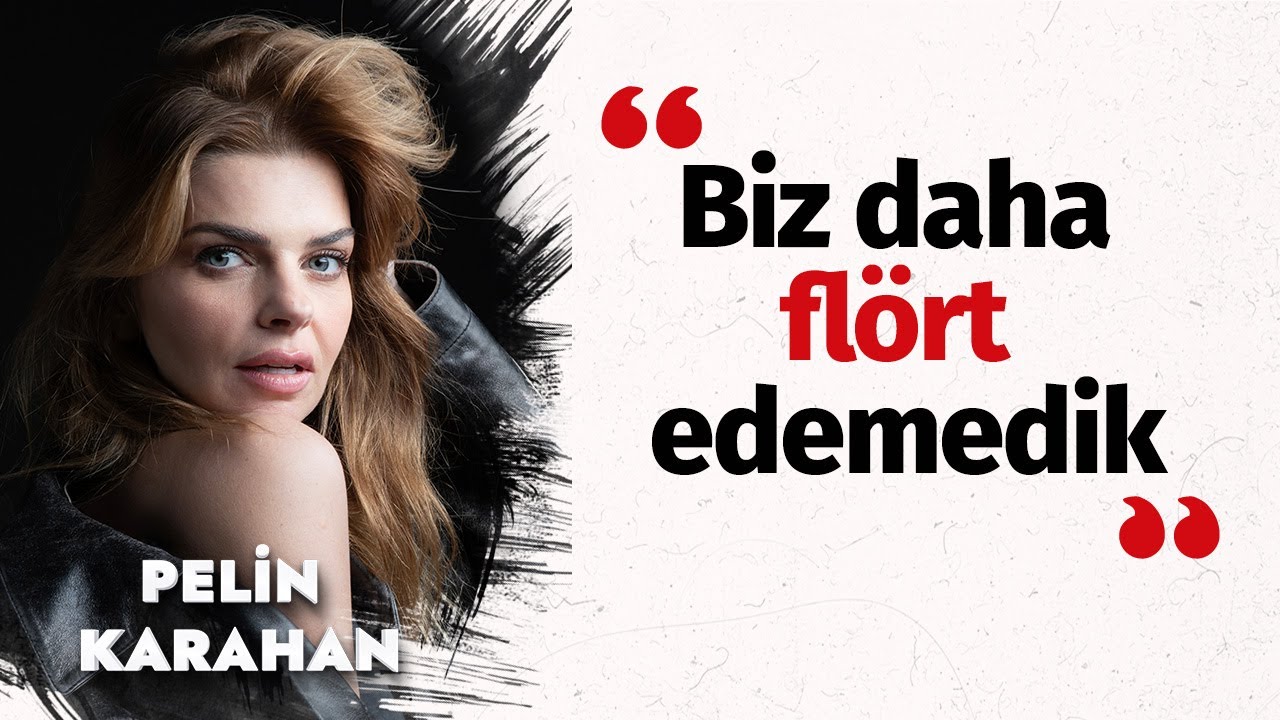 Pelin Karahan: 