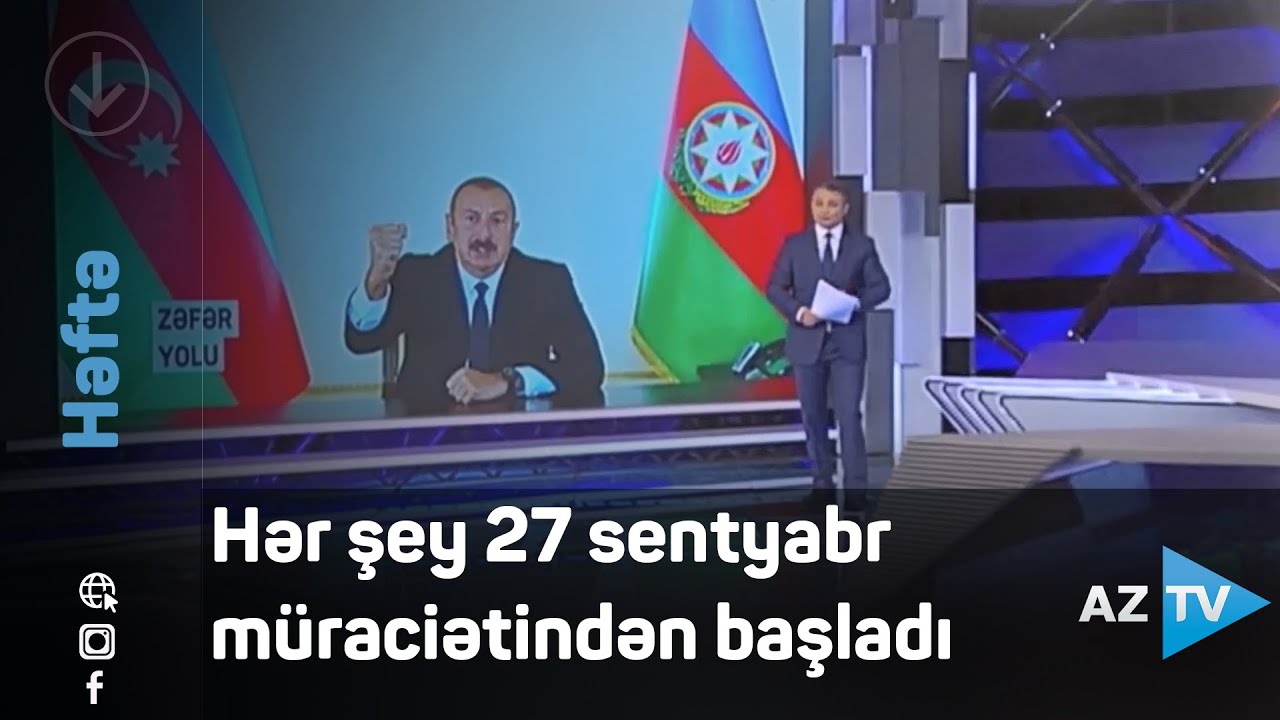 Hər şey 27 sentyabr müraciətindən başladı / 