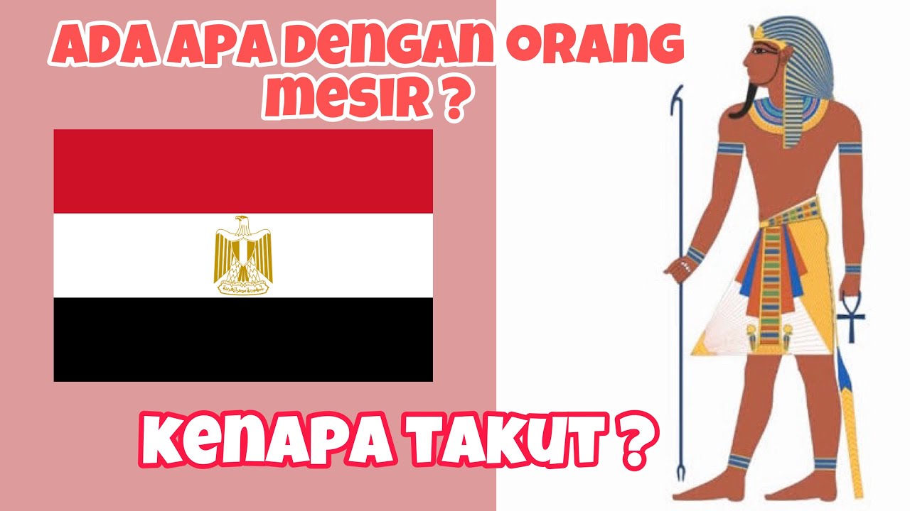 KENAPA HARUS TAKUT MENIKAH DENGAN ORANG MESIR ???