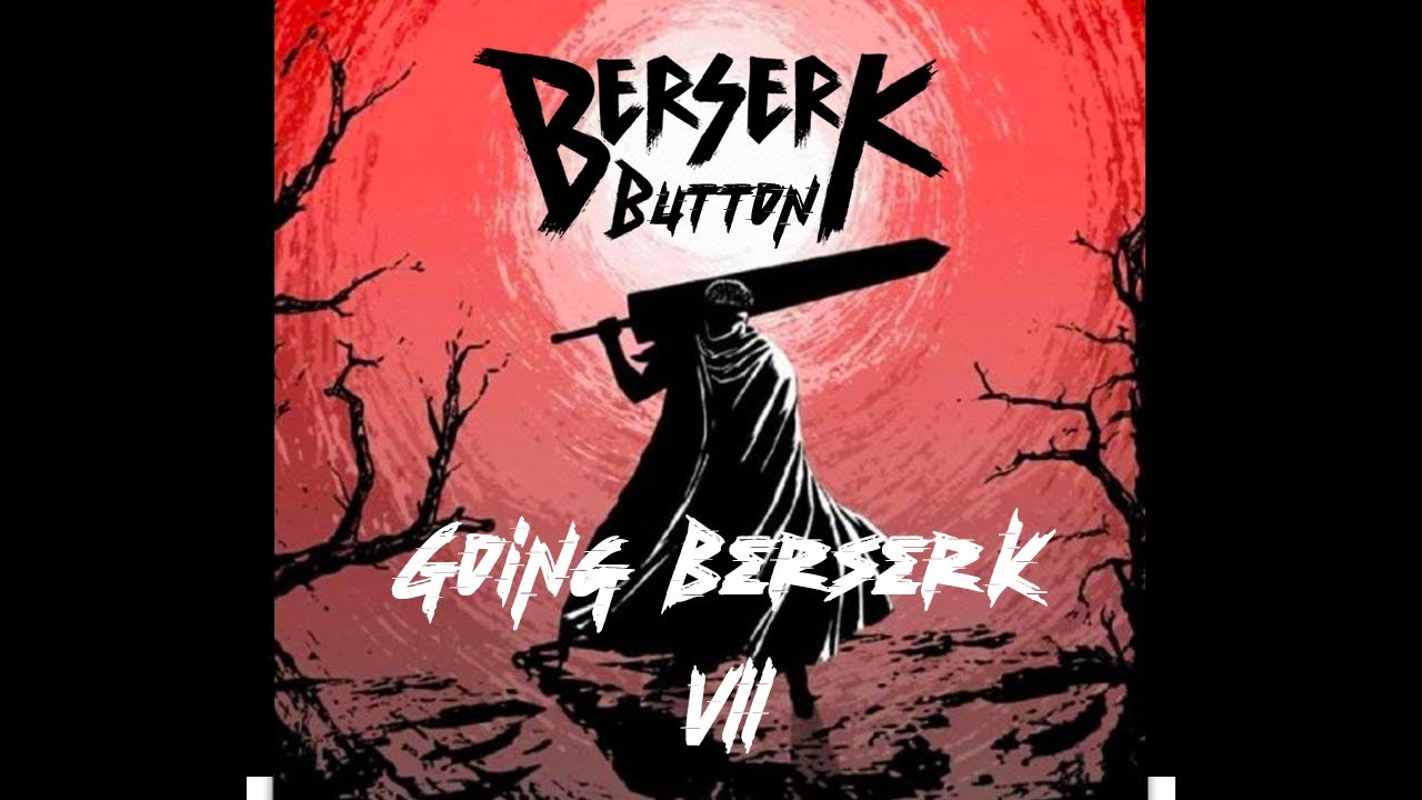 Going Berserk 7