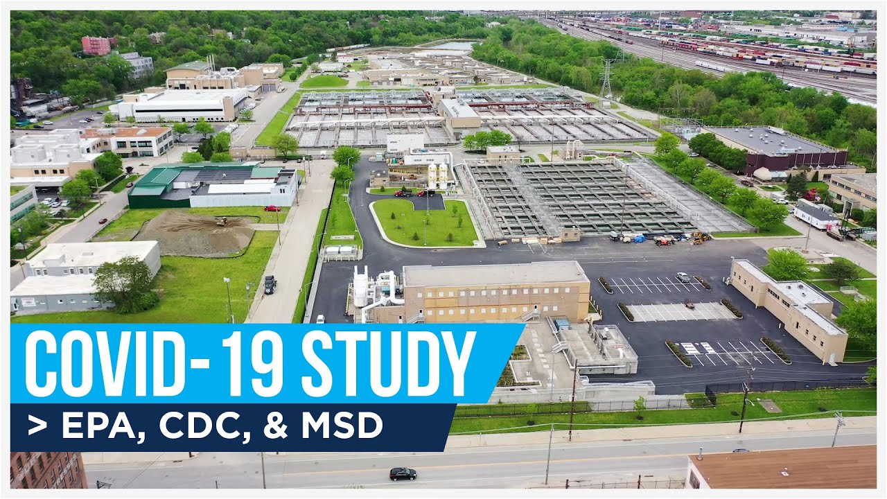 Covid-19 and Wastewater - A combined study by the U.S. EPA, CDC, & MSD.