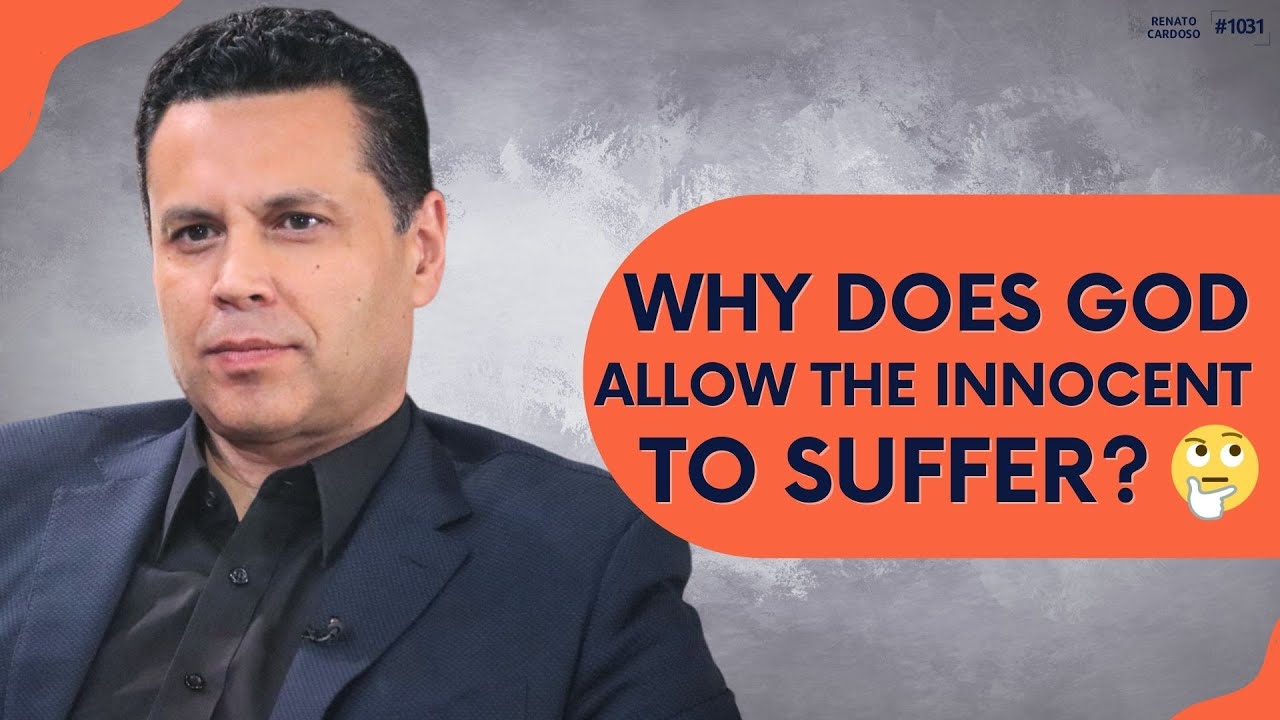 WHY DOES GOD ALLOW THE INNOCENT TO SUFFER? 🤔 | #1031