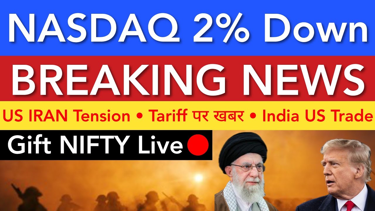 NASDAQ 2% DOWN 🔴 US IRAN TENSION | STOCK MARKET INDIA