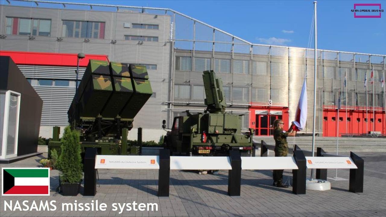 Kuwait will get National Advanced Surface To Air Missile System (NASAMS) worth $3 billion from U.S.