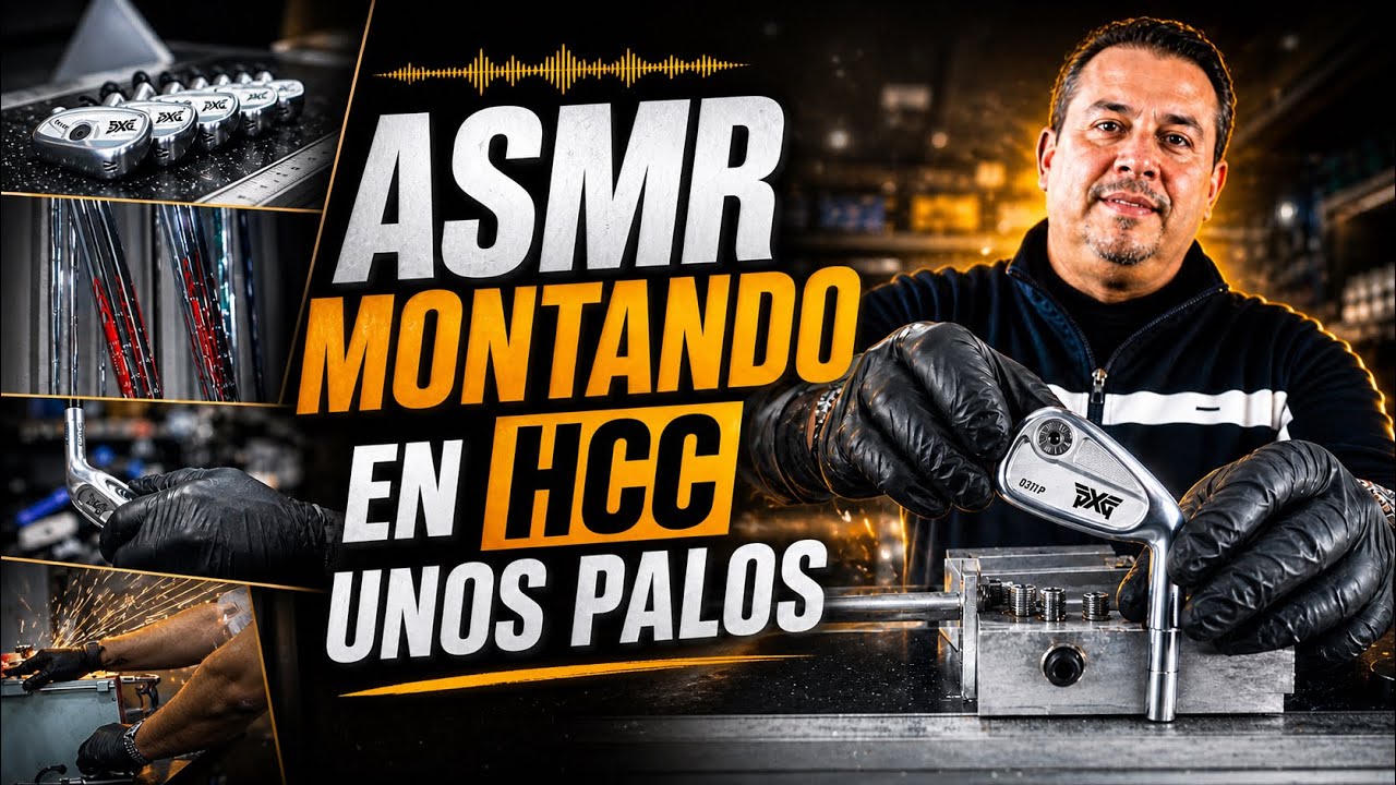 ASMR de Montaje de Palos PXG - Experiencia Sensorial para Amantes del Golf