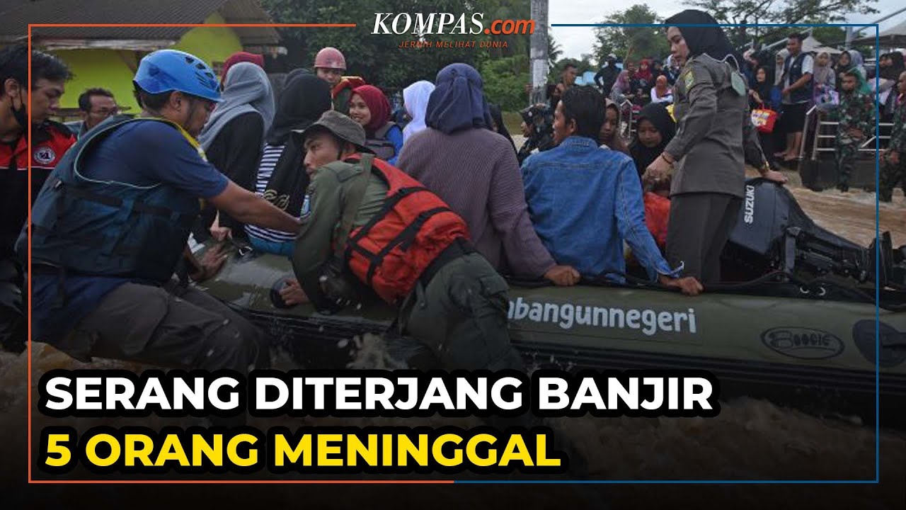 Banjir Hantam Kota Serang, Ini Wilayah Terdampak dan Jumlah Korban
