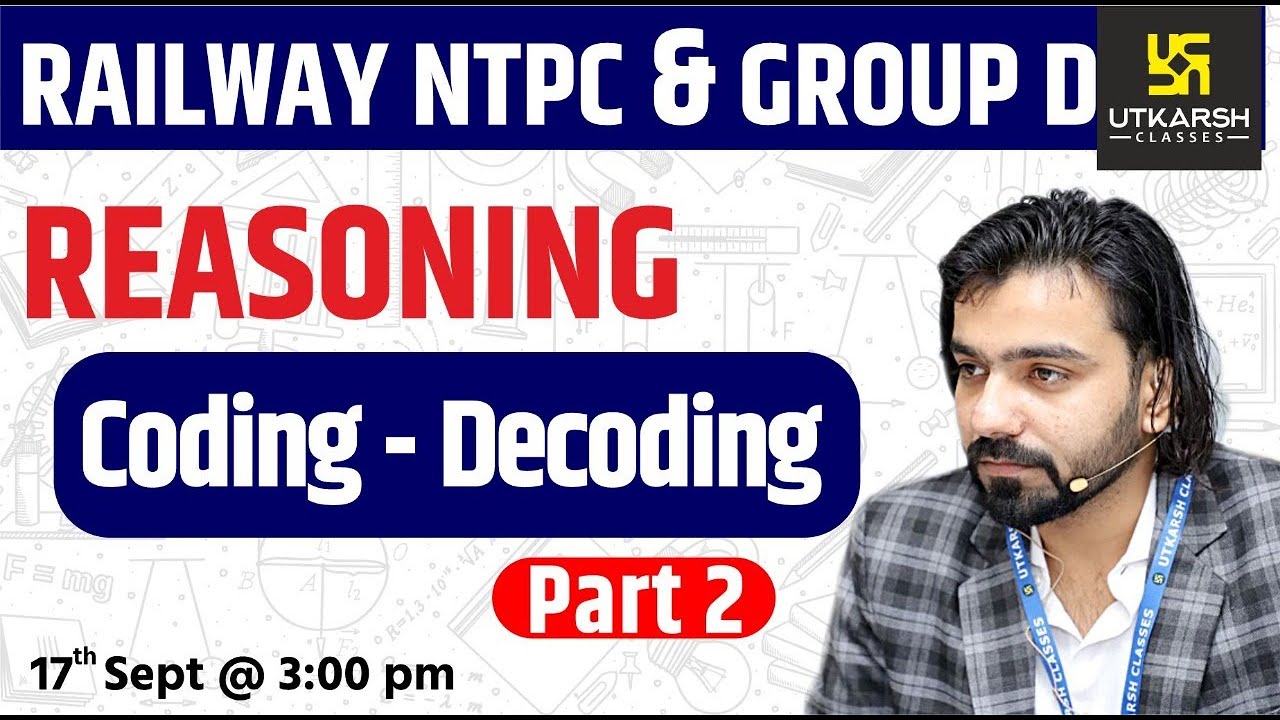 Railway NTPC & Group D Reasoning | Coding-Decoding #2 | Short Tricks | By Akshay Sir