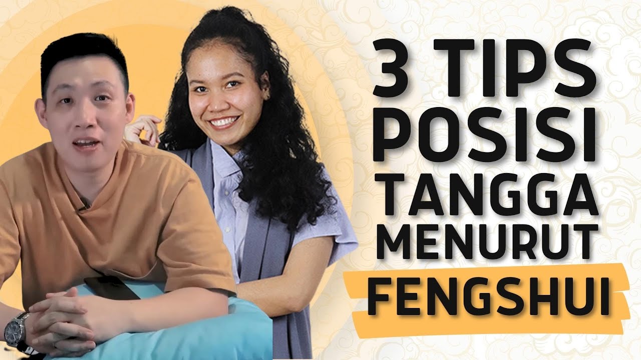 3 Tips Posisi Tangga Menurut Fengshui dari Kang Sing Hwat
