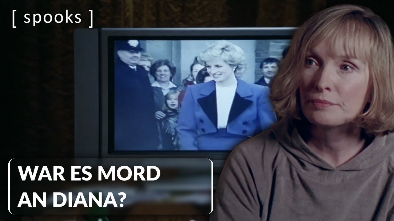 Ex Agentin fordert Wahrheit über Diana | Spooks