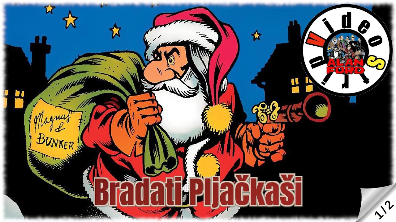 Alan Ford - Bradati Pljačkaši - Strip u boji (1/2)