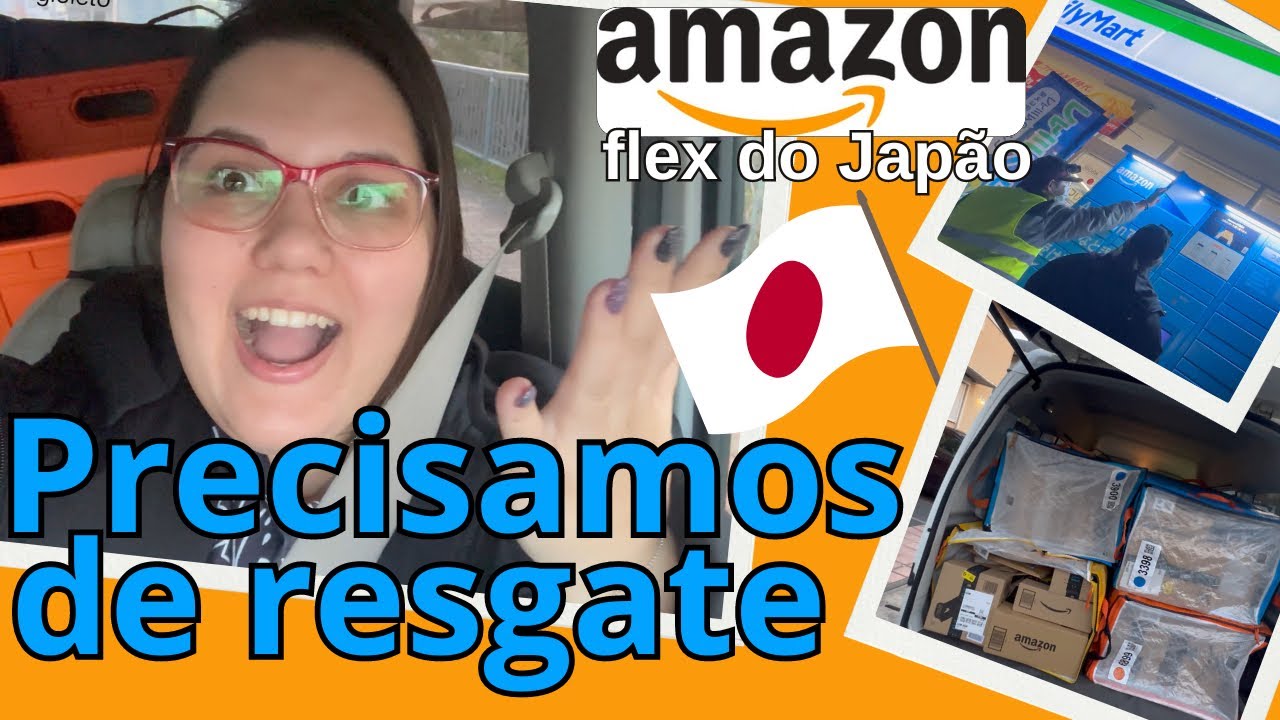 Amazon flex no Japão | atraso as entregas | ep.24