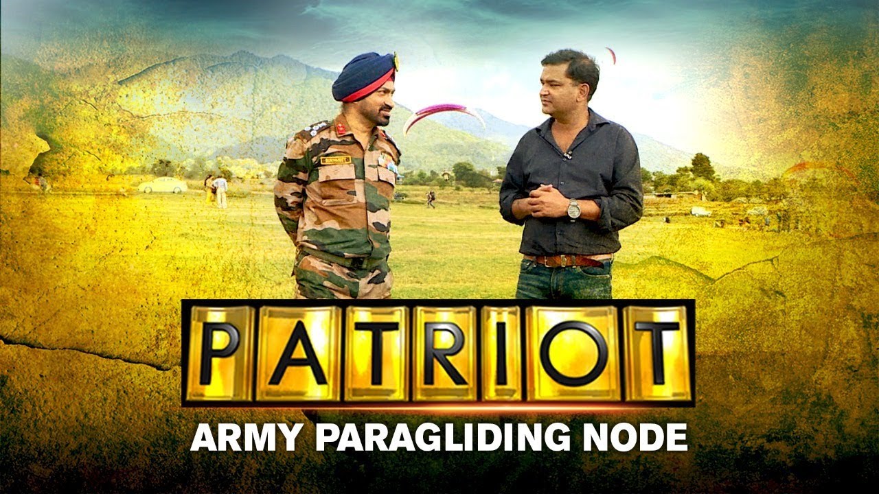 Army Paragliding Node - Advanced Training To Pilots | Patriot With Major Gaurav Arya