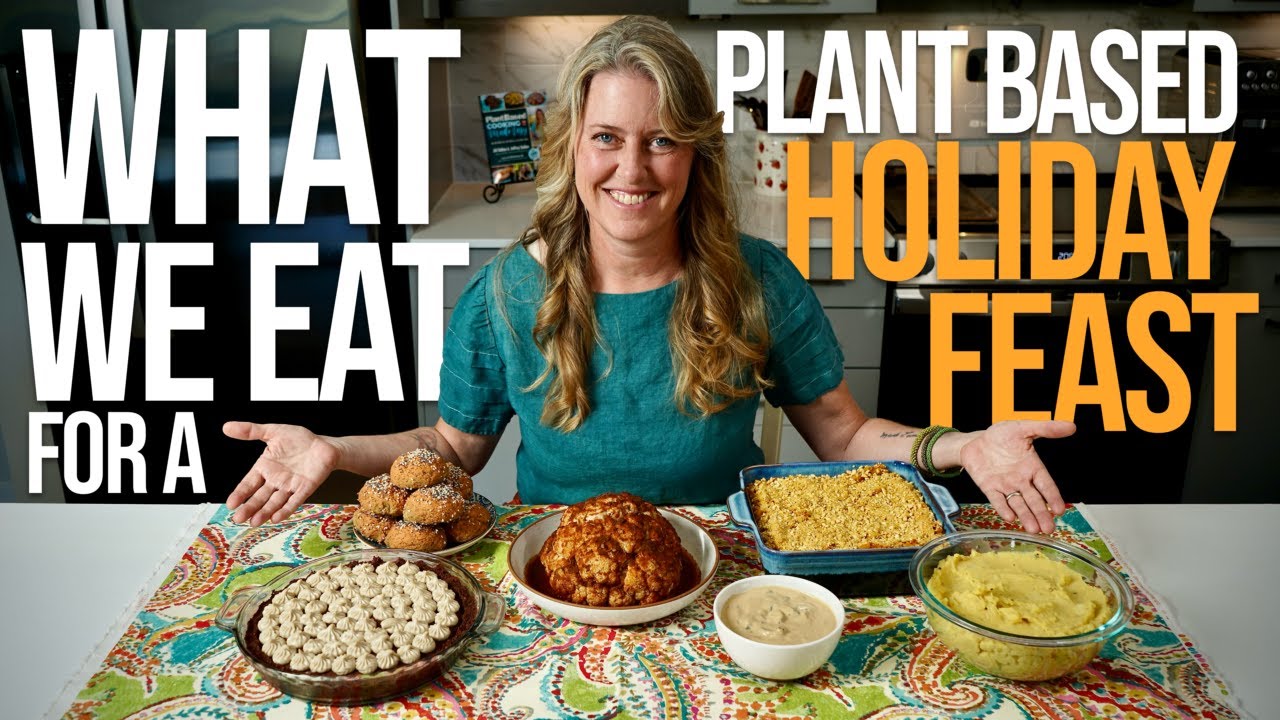 What We Eat for the Holidays ♥️ Whole Food Plant-Based Vegan!