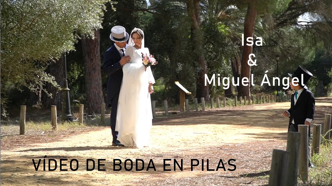 I&MA | Vídeo de Boda en Pilas | Boda en El Rocío