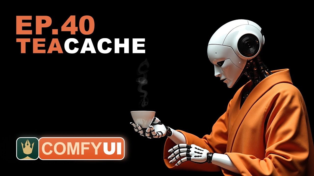 ComfyUI Tutorial Series Ep 40: TeaCache &ndash; Speed Up Your Workflows with Smart Caching