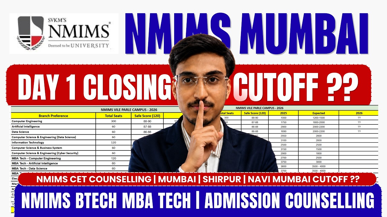 NMIMS ADMISSION COUNSELLING | DAY 1 CLOSSING RANKS? | EXPECTED CUTOFF? MHT CET 2026