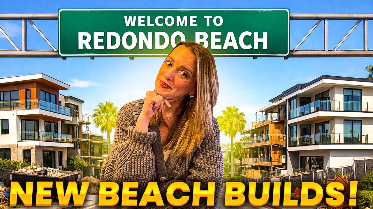 Is New Construction in Redondo Beach Actually Worth It? (What Most Buyers Miss)