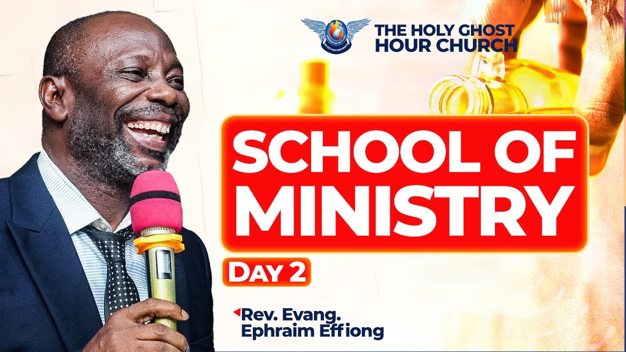 HOLY GHOST HOUR MINISTRY 2-DAY SCHOOL OF MINISTRY FOR EVANGELISTS | DAY 2