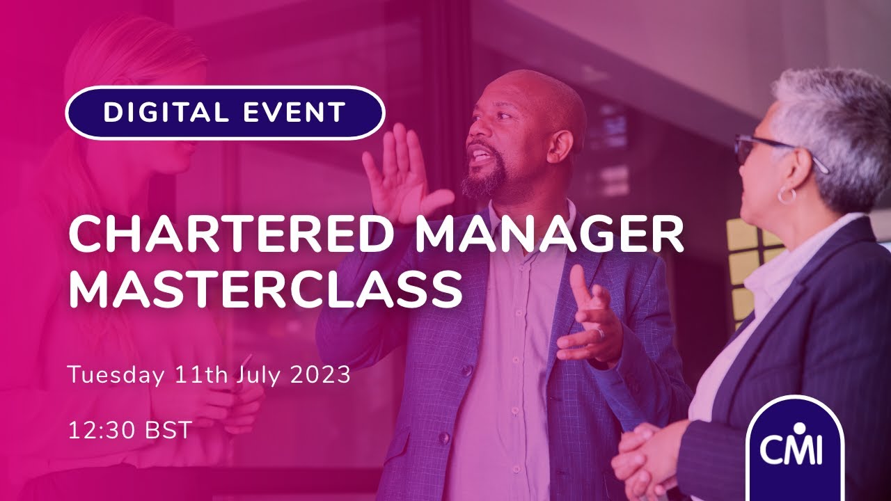Chartered Manager Masterclass