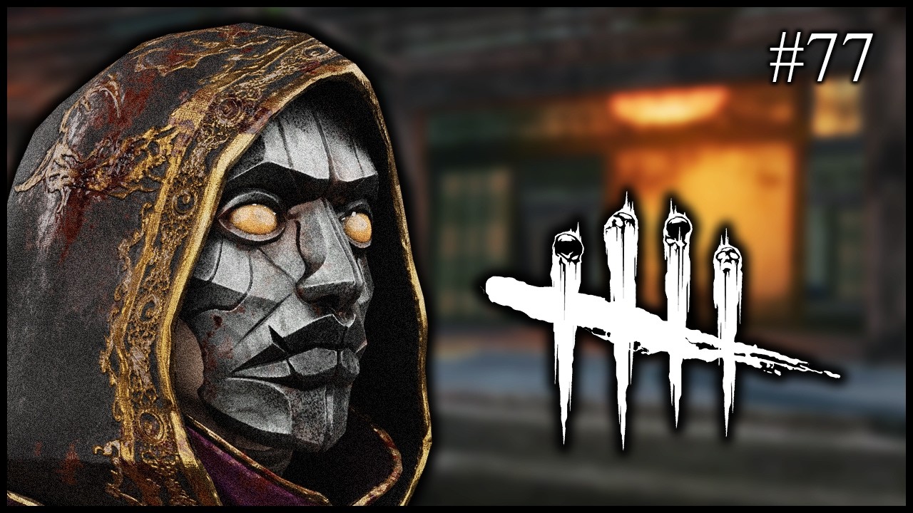 VOD 77 | Dead by Daylight