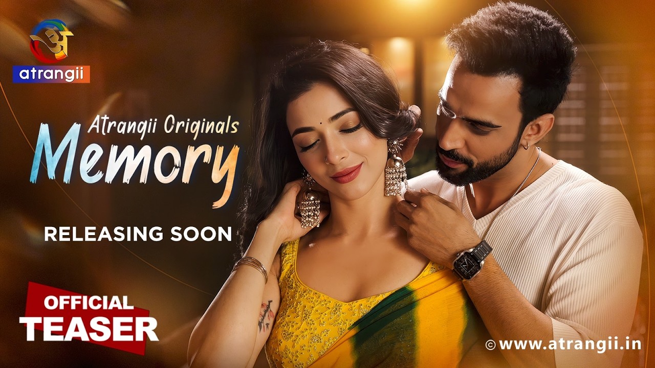 MEMORY | Official Teaser | Atrangii Originals | Releasing Soon on Atrangii App