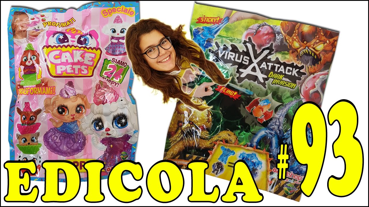 EDICOLA #93: CAKE PETS & VIRUS ATTACK Pacco con 6 bustine (unboxing by Giulia Guerra)