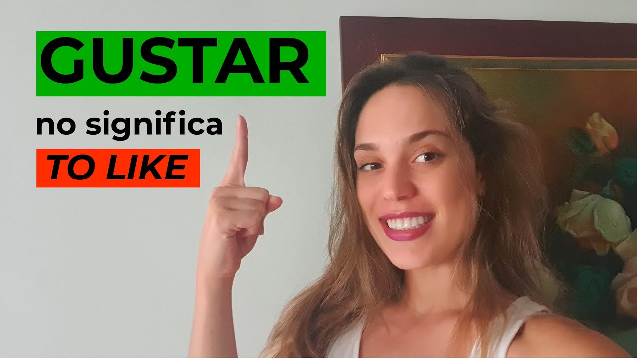 Hemos traducido mal el verbo GUSTAR: ¿Por qué este verbo es diferente? | Español con María