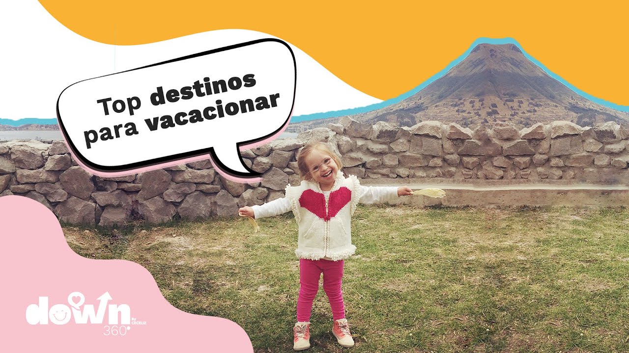 Síndrome de Down: De vacaciones