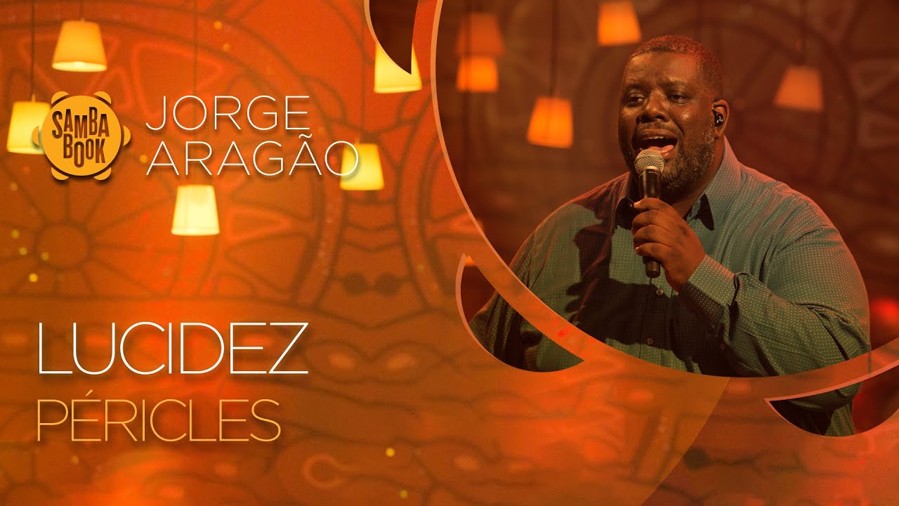 Lucidez - Péricles (Sambabook Jorge Aragão)