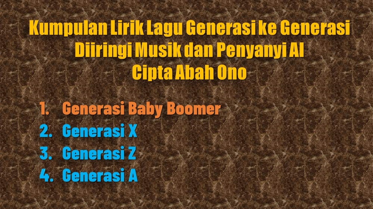 KUMPULAN LIRIK LAGU GENERASI KE GENERASI.