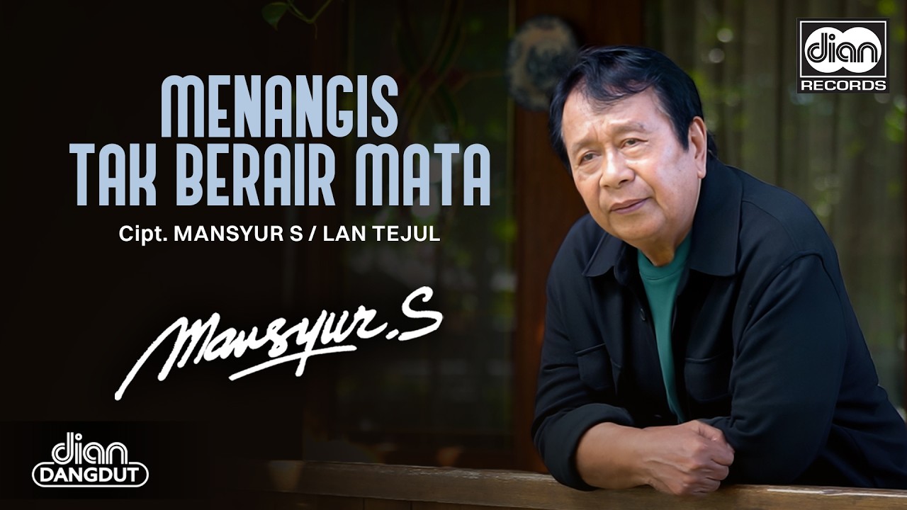 Mansyur S - Menangis Tak Berair Mata | Official Music Video