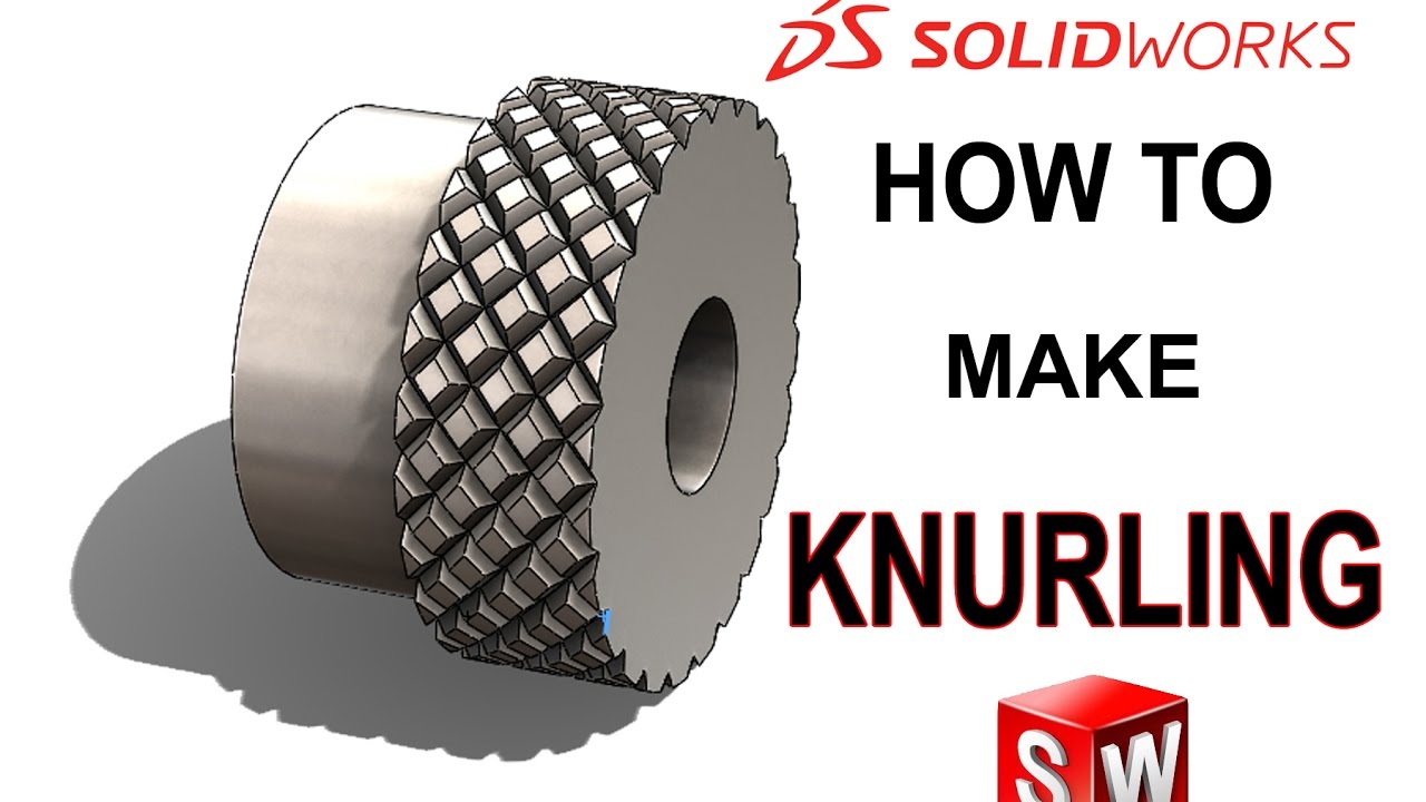 How To Make Knurling - Solidworks Tutorial
