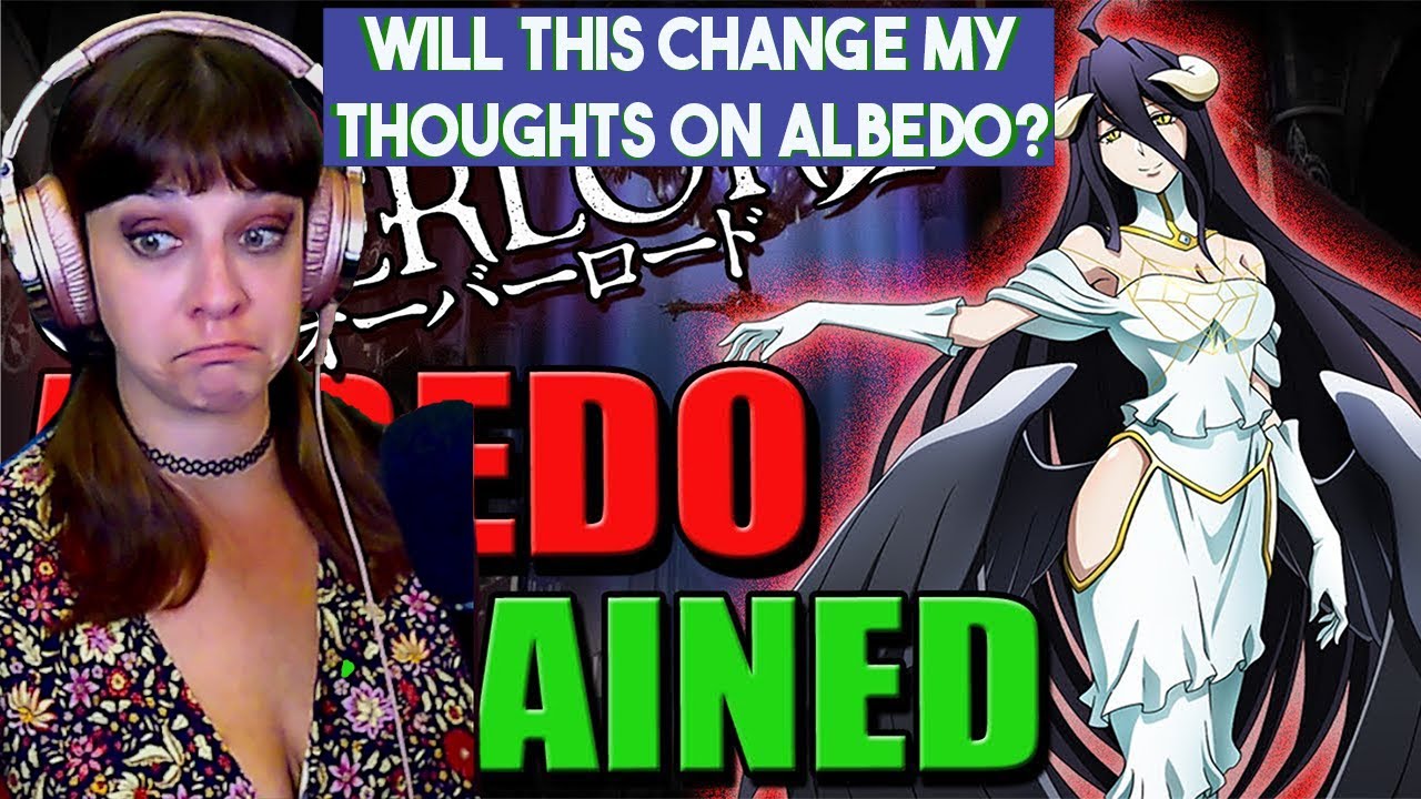 Lauren Reacts! Everything about Albedo-AniNews
