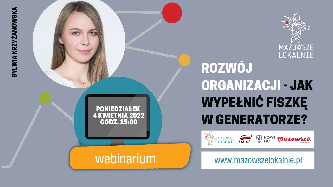 Rozw&oacute;j organizacji - jak wypełnić fiszkę w generatorze? - WEBINARIUM 04.04.2022
