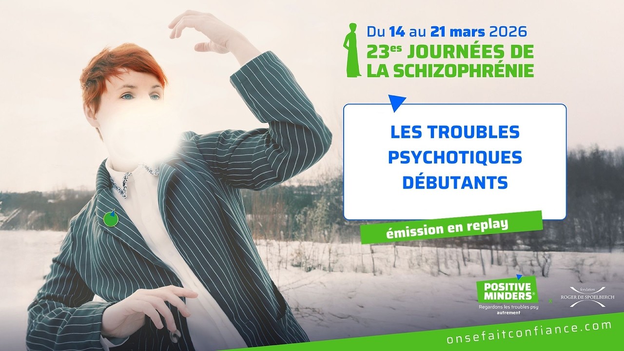 Les troubles psychotiques débutants