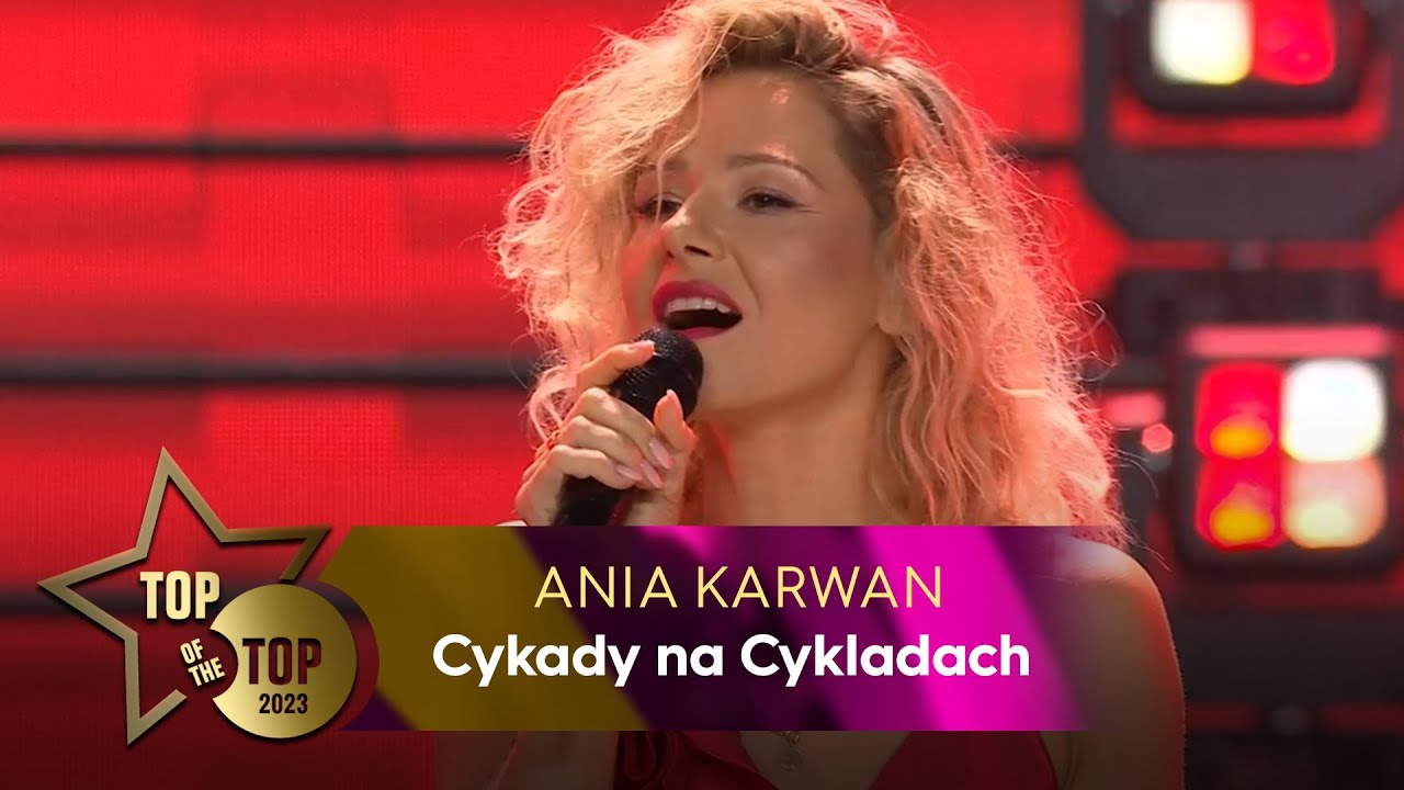 Ania Karwan - Cykady na Cykladach | TOP OF THE TOP Sopot Festival