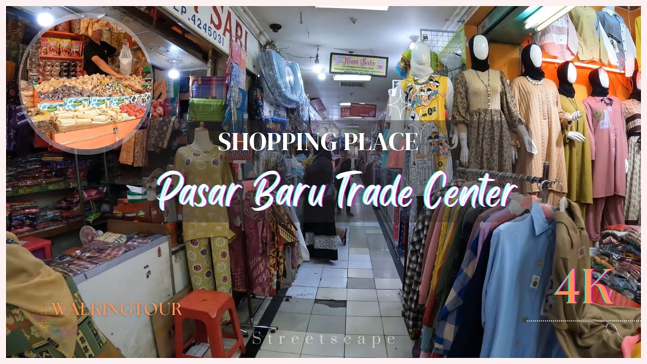 4K Full Tour di Pasar Baru Trade Center surga belanja oleh oleh  #bandung