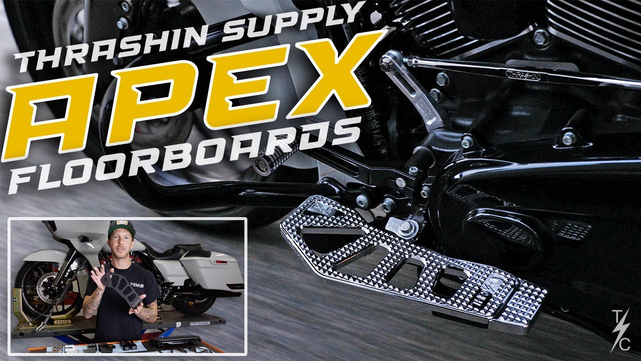 Thrashin Apex Floorboards (FOR HARLEY TOURING MODELS)