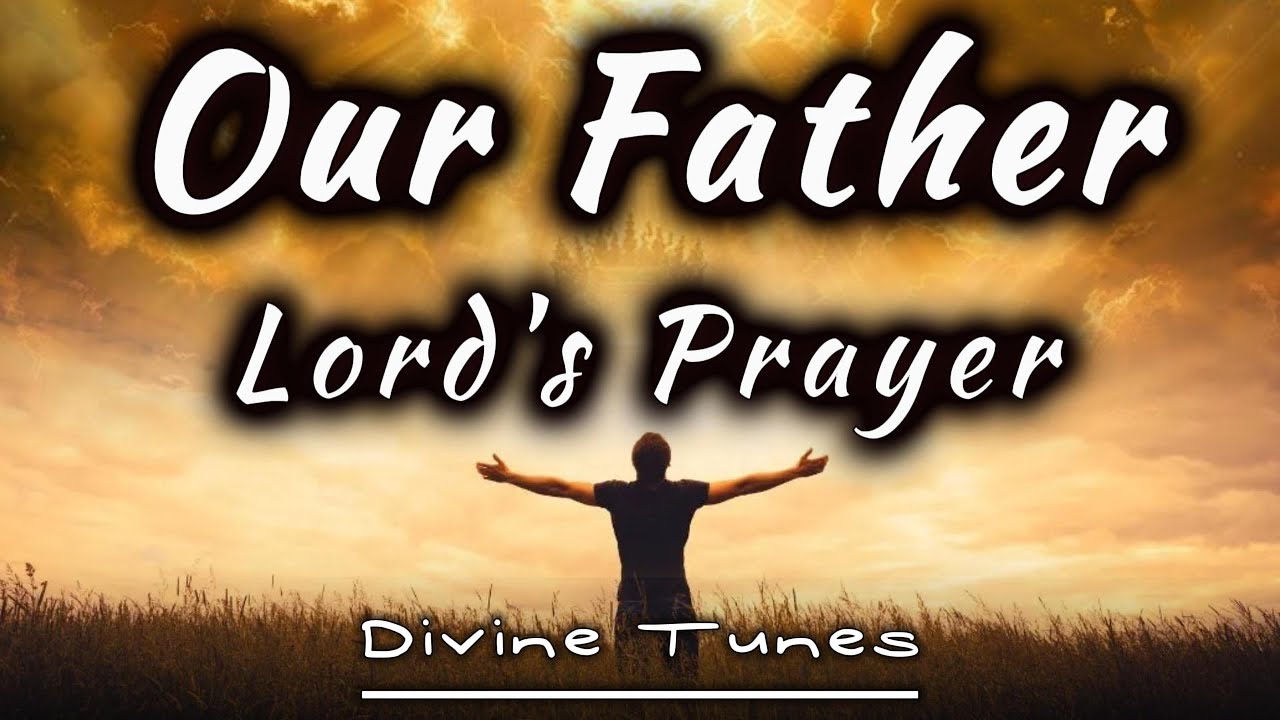 Our Father – A Powerful Christian Song Inspired by the Lord's Prayer - #jesus #bible #gospel
