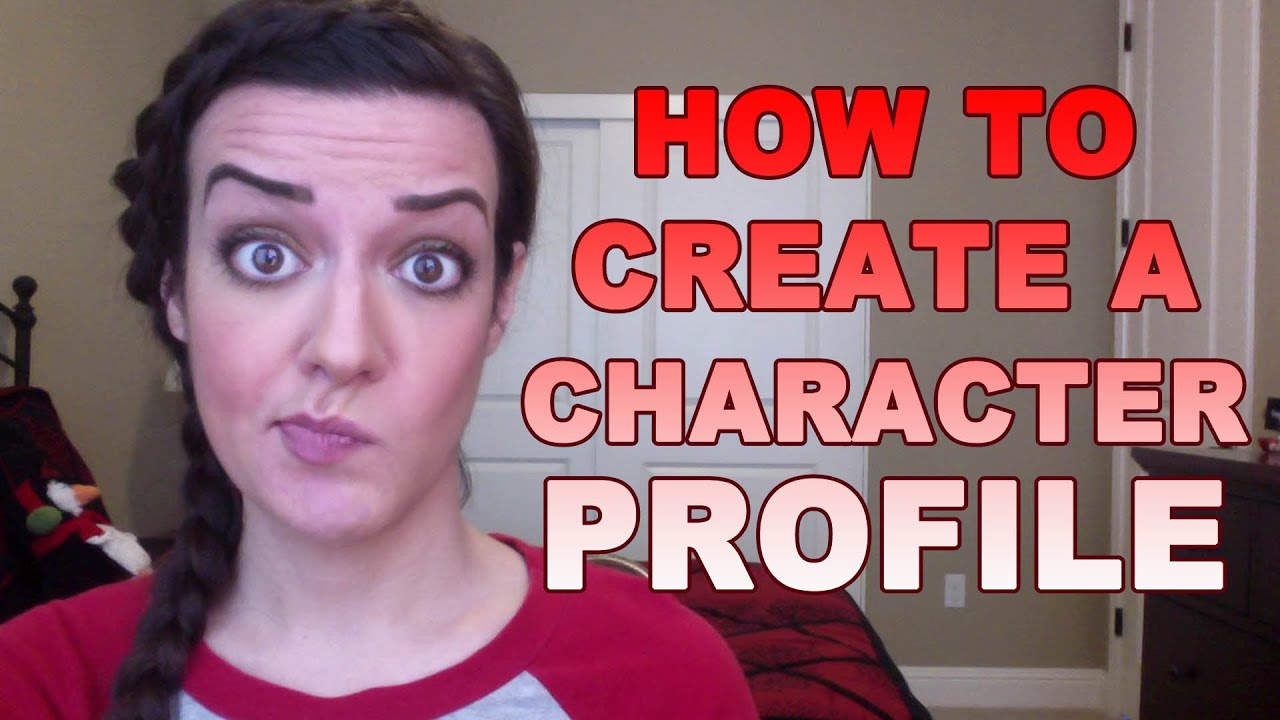 How to Create a Character Profile